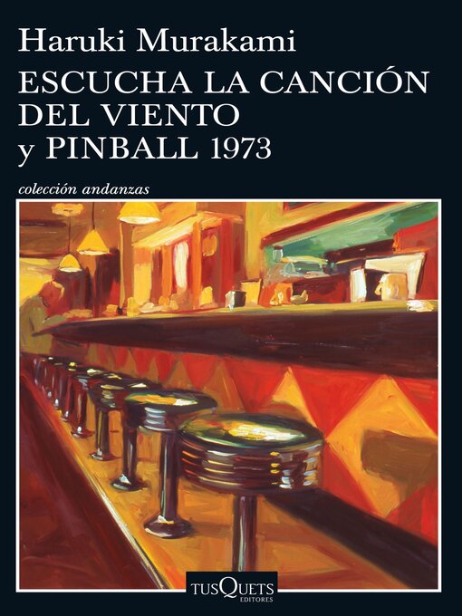 Title details for Escucha la canción del viento y Pinball 1973 by Haruki Murakami - Available